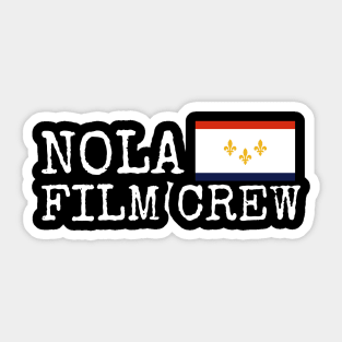 NOLA Film Crew Flag 1 Sticker